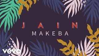 Jain  Makeba Lyrics Video [upl. by Cornwell982]