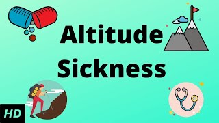 ALTITUDE SICKNESS [upl. by Hannan]