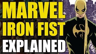 Marvel Comics Iron FistDanny Rand Explained [upl. by Oirelav]