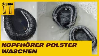 Kopfhörer Ohrpolster waschen Kopfhörerpolster reinigen [upl. by Natloz195]