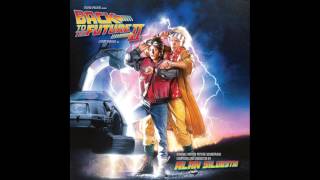 Back To The Future Part II  Soundtrack Suite Alan Silvestri [upl. by Onfre]