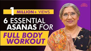 Six Essentials Asanas For Full Body Workout  Dr Hansaji Yogendra [upl. by Melgar]