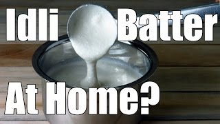 Making Idli Batter For Soft Idlis At Home  Simple Indian Recipes 10 [upl. by Aelak]