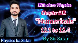 Numerical 121 to 124 chapter 12 electrostatics  12th class physics  physics ka safar [upl. by Udale]