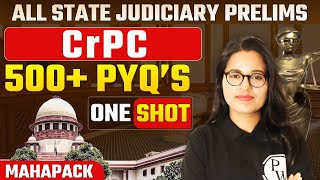 CrPC Lecture One Shot  Judiciary PYQs  State Judiciary Prelims Preparation [upl. by Rosmunda47]