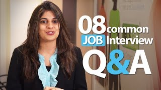 08 common Interview question and answers  Job Interview Skills [upl. by Boardman]