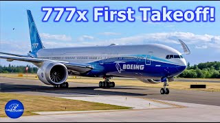 777x First Takeoff [upl. by Assiram]