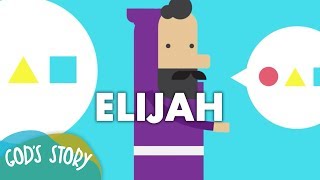 Gods Story Elijah [upl. by Nodal]