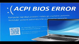 ACPI BIOS ERROR BSOD FIX Samsung Laptop [upl. by Richarda170]