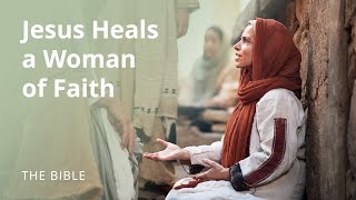 Mark 5  Jesus Heals a Woman of Faith  The Bible [upl. by Nauqit]