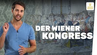 Der Wiener Kongress I musstewissen Geschichte [upl. by Eyatnod829]