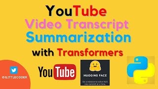 Youtube Video Transcript Summarization with Hugging Face Transformers  Python NLP Projects [upl. by Lacym]