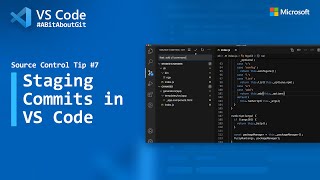 Source Control Tip 7 Staging commits in VS Code [upl. by Nosnev]