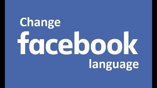 How To Change Facebook Language NEW [upl. by Sewoll]