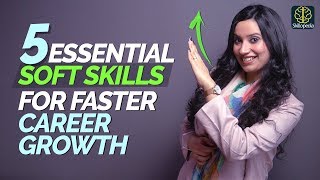 5 Soft Skills You Will Need To Grow amp Be Successful In Your Career  Personal Development Training [upl. by Odranreb]