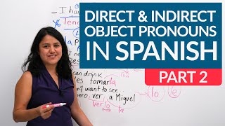 DIRECT amp INDIRECT OBJECT PRONOUNS WITH 2 VERBS in Spanish ALL you need to know – me te lo nos [upl. by Sedaiuqlem]