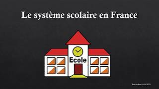 Le système scolaire en France [upl. by Meagan]