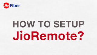 How to Set Up JioRemote  Reliance Jio [upl. by Hugues]