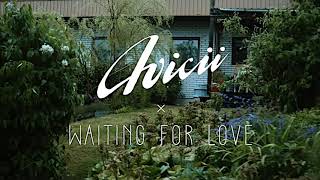 Avicii  Waiting For Love 10 hours [upl. by Cyb289]