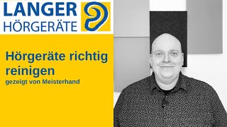 Hörgeräte richtig reinigen [upl. by Nivrek]