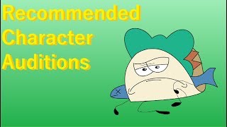 Recommended Character Auditions Fan BFDI Animation [upl. by Aihsoj]