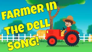 The Farmer in the Dell  Classic Nursery Rhyme Song for Kids [upl. by Neelehtak16]