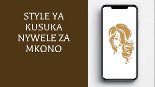 Style Ya Kusuka Nywele za Mkono [upl. by Jasmin593]