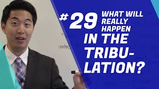 What Will REALLY Happen in the Tribulation  Beginners Discipleship 29  Dr Gene Kim [upl. by Onitram]