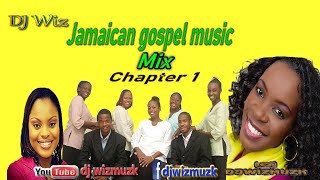 Jamaican Gospel Mix Chapter 1 [upl. by Ihel]