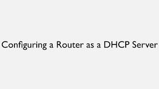 Configuring a Router as a DHCP Server [upl. by Animrac735]