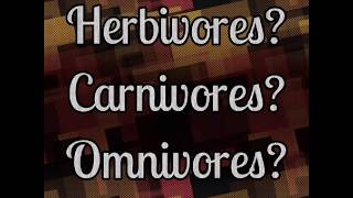 What are Herbivores Carnivores and Omnivores  Herbivores  Carnivores  Omnivores [upl. by Yvan]