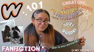 Wattpad Fanfiction 101  Creating Characters How to Gain Readers Staying Motivated  More [upl. by Pickens]