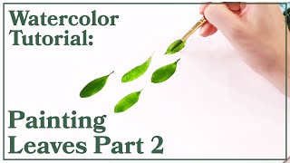 Watercolor Tutorial  Paint Simple Leaves Step by Step PART 2 Basics Strokes Color Mixing [upl. by Essilrahc466]