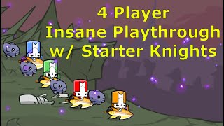 Castle Crashers The 4 Knights Insane Playthrough [upl. by Margarette]