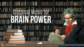 Classical Music for Brain Power  Beethoven Mozart Bach [upl. by Leind]