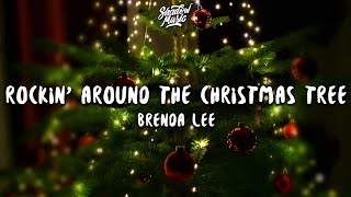 Brenda Lee  Rockin Around The Christmas Tree Lyrics [upl. by Houghton153]