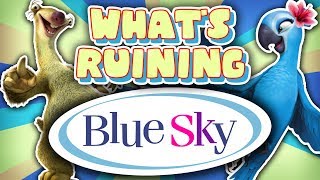 Whats RUINING Blue Sky Studios [upl. by Ahcsropal237]