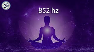 852 hz Love Frequency Raise Your Energy Vibration Unconditional Love Cleanse Destructive Energy [upl. by Llenrrad]