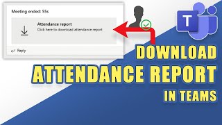 Download ATTENDANCE REPORT After a TEAMS Meeting easy [upl. by Ahseyi]