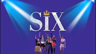 SIX The Musical  Backyard Broadway [upl. by Hollingsworth]