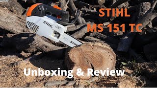 STIHL MS 151 TC Unboxing amp Review [upl. by Corina]