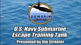 History of US Navy Submarine Escape Training Tank [upl. by Esertap]