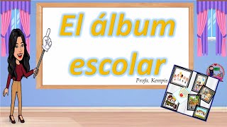 El álbum escolar [upl. by Laumas]