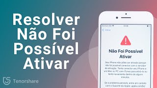 Não Foi Possível Ativar o iPhone Resolva Agora [upl. by Ycrep906]