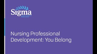 Nursing Professional Development You Belong [upl. by Ellertnom]