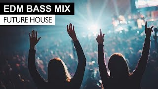 EDM BASS MIX  Future House amp Bass Electro House Music [upl. by Ticon]