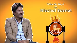 Nischal Basnet  What The Flop  Sandip Chhetri Comedy  10 September 2018 [upl. by Novat411]