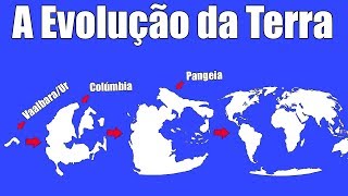 A Evolução da Terra Continentes Antigos [upl. by Pacifa]