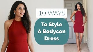 10 Different Ways To Style A BODYCON DRESS  1 Dress 10 Styles  Himani Aggarwal [upl. by Notlrahc]