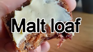 Malt Loaf  Super Quick Easy Moist Sticky and Delicious [upl. by Erbe]